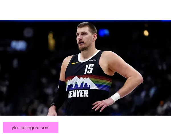 约基奇言论受争议全明星再失色